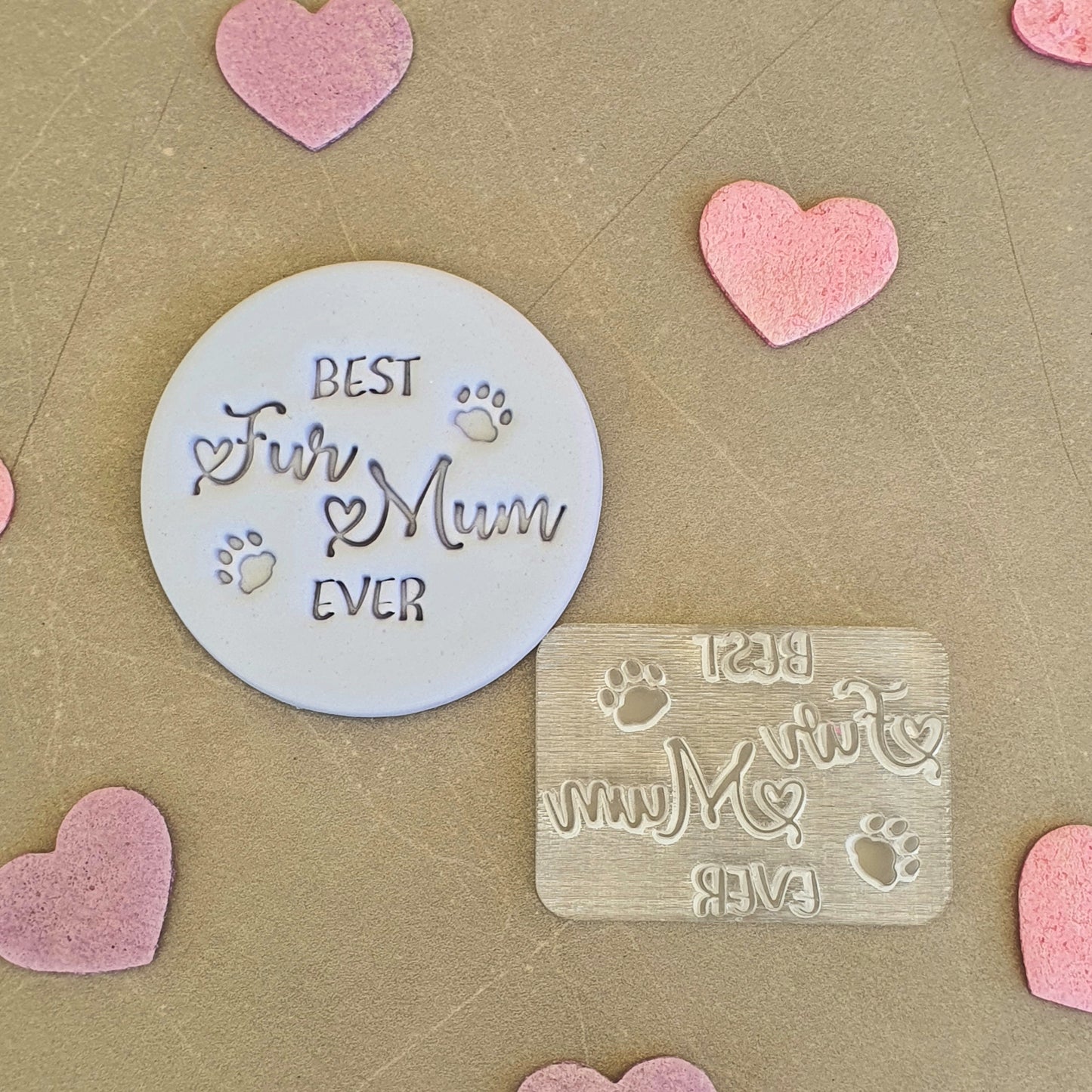 'Best Fur Mum Ever' Fondant Stamp | Cookie Cutter Shop Australia