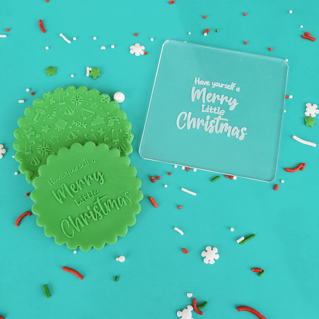 'Have Yourself a Merry Little Christmas' Fondant Embosser