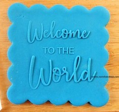 Fondant Embosser 'Welcome to the World'